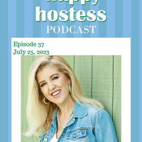 Happy Hostess Podcast Interview " A Beautiful Culture of Hospitality"