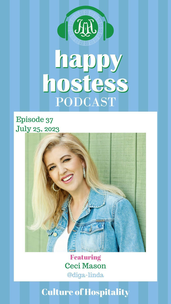 Happy Hostess Podcast Interview " A Beautiful Culture of Hospitality"